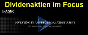 Monatliche Dividendenaktie im Fokus: AGNC Investment Corp.